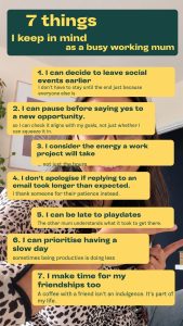 7 things I keep in mind as a busy working mum